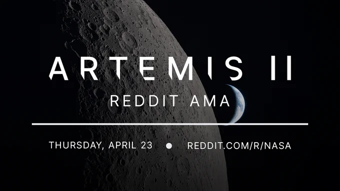 An image of the Moon, as seen by the Artemis II crew, with a crescent Earth in the background. Overlaid on top of the graphic is text mentioning that an \"Artemis II Reddit AMA\" will be taking place Thursday, April 23, on the r/NASA subreddit. Credit: NASA