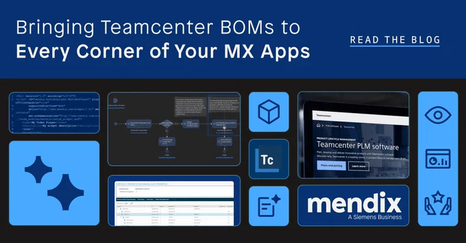 Bringing Teamcenter BOMs to Every Corner of Your Mendix Apps 