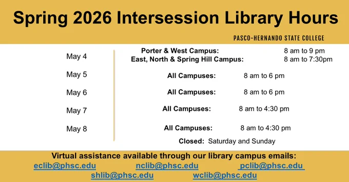 hours of operation graphic, on Monday May 4 all campuses maintain the same spring hours with Porter & West open 8 to 9pm and the other campuses open 8 to 7:30pm, on May 5 and 6 all campus libraries are open 8 to 6pm, May 7 and 8 all campuses are open 8 to 4:30pm, PHSCLibraries, intersession hours 