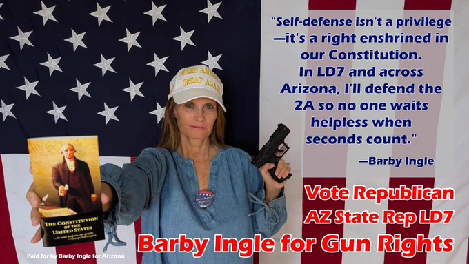 Proud Bill of Rights Guardian standing strong for your freedoms! Vote Barby Ingle for AZ State Rep LD7! #2A #GunRights #AZLD7 #MAGA #AZFirst #BarbyIngleForGunRights #BarbyIngleForArizona #WomenForGunRights