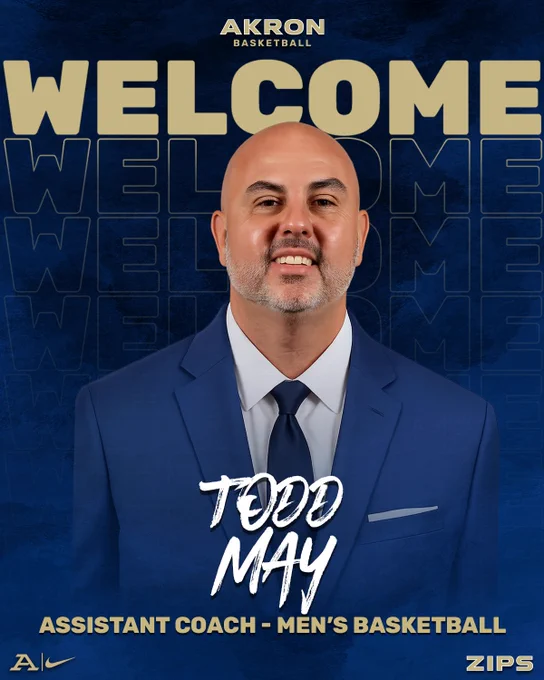 A welcome graphic for new Akron basketball coach Todd May