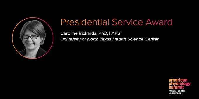 Presidential Service Award presented to Caroline Rickards, PhD, FAPS, from University of North Texas Health Science Center at American Physiology Summit.
