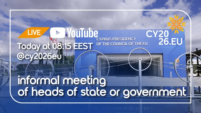 📍 Lefkosia  ~ Informal Meeting of EU Heads of State or Government

 🔴  Live at 08:15 EEST
Watch here: 👉 https://www.youtube.com/live/hLyqMlfA0j0

#CY2026EU
