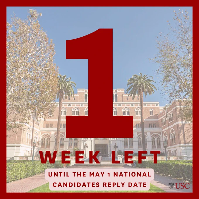 USC campus building with palm trees under clear blue sky, highlighting one week left until May 1 candidates reply date.