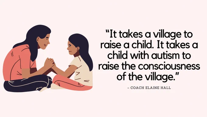 Illustration of a mother and child holding hands with a quote about autism raising community awareness by Coach Elaine Hall.