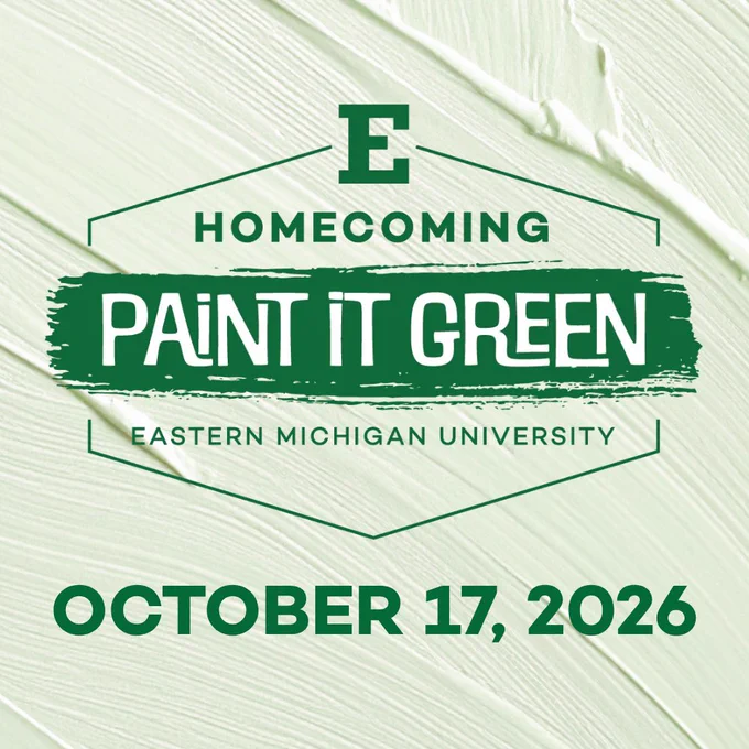 Graphic for Eastern Michigan University Homecoming event titled "Paint It Green," scheduled for October 17, 2026. The background features a textured light green paint stroke.