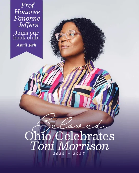 Promotional image for Ohio Celebrates Toni Morrison Book Club on April 26, featuring Honorée Fanonne Jeffers.