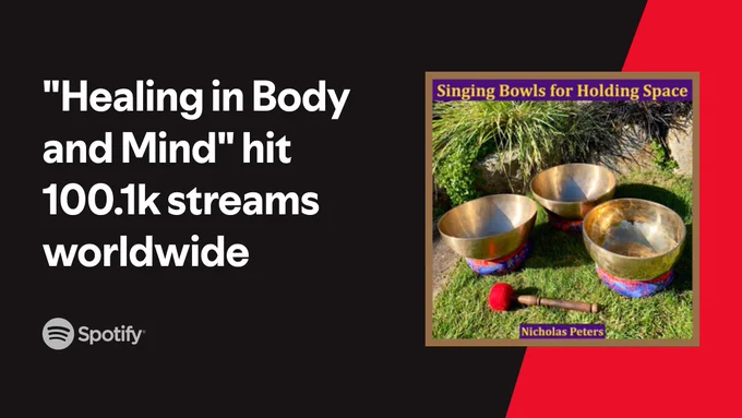 Image with text that reads: "Healing in Body and Mind" hit 100.1k streams worldwide on Spotify. The image contains the Spotify logo, alongside the 'Singing Bowls for Holding Space' EP artwork.

Listen on Spotify: https://open.spotify.com/track/4sAnwGmIa8ybi2uih6zPkq?si=aaa8e2b328194f4b 

Himalayan singing bowls sound healing therapy #singingbowls #HimalayanSingingBowls