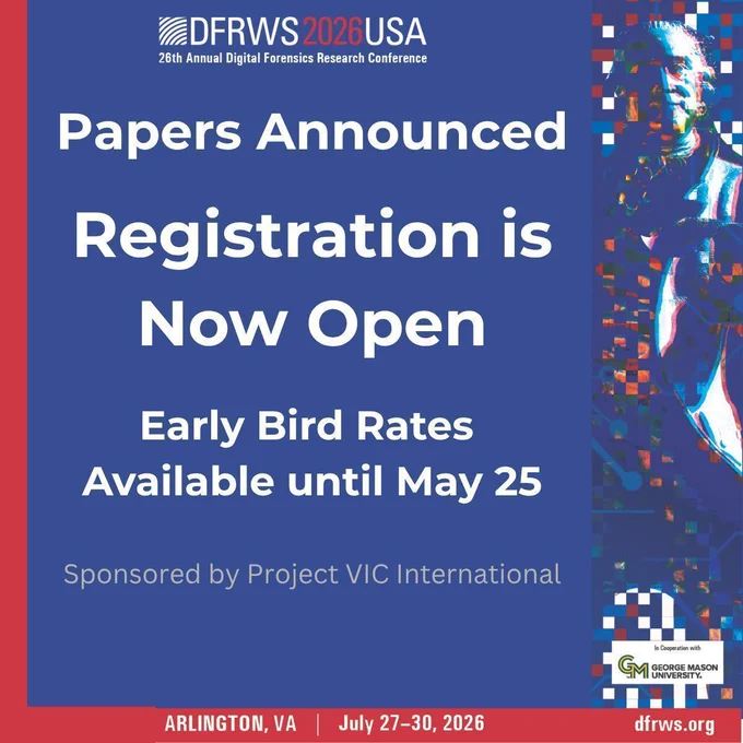DFRWS USA 2026 
REGISTRATION is NOW OPEN

🎯 Register: https://buff.ly/4hl9PlT
👉 Programme: https://buff.ly/5R8822d 