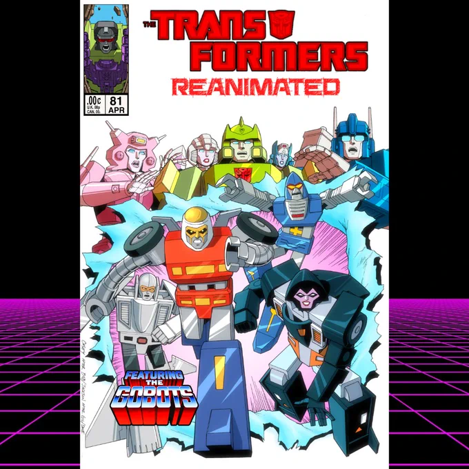 The cover for The Transformers Reanimated issue 81 features Ultra Magnus, Elita-One, Arcee, and Springer looking shocked as the GoBots, Cy-Kill, Cap-Tor, Crasher, and Leader-1 rip the the lower half of the cover.