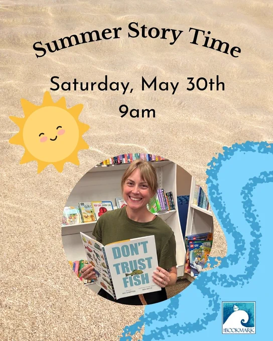 Summer Story Time 
Saturday May 30th at 9am