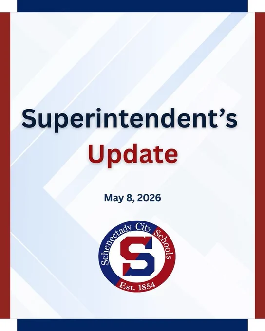 Superintendent's Update:  May 8 2026