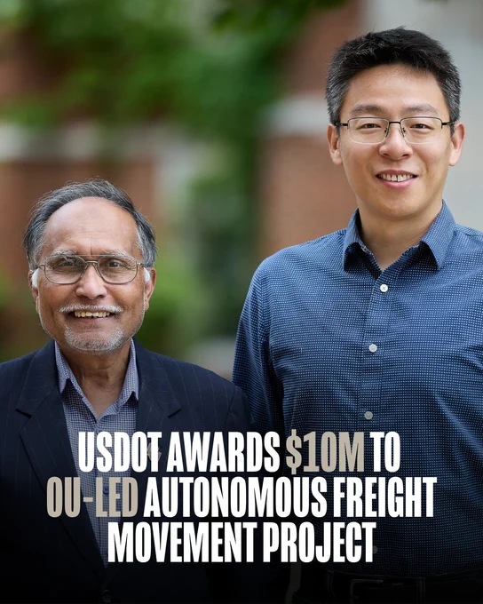 Two people stand smiling in front of a blurred background. Text on the image reads: "USDOT awards $10M to OU-led autonomous freight movement project."