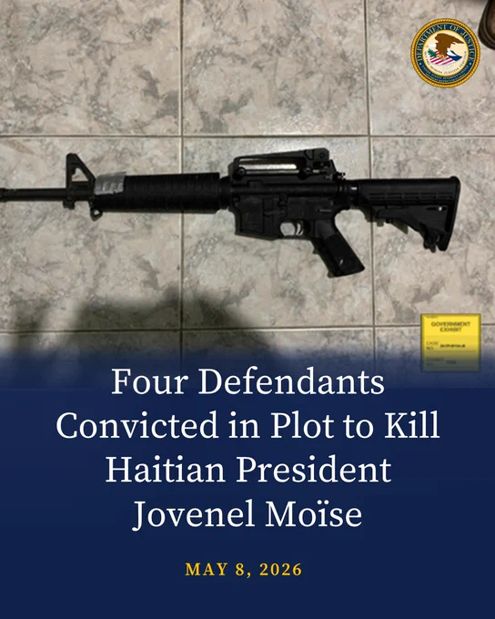 Graphic reading: “Four Defendants Convicted in Plot to Kill Haitian President Jovenel Moïse” accompanied by a photo a gun used in the act.