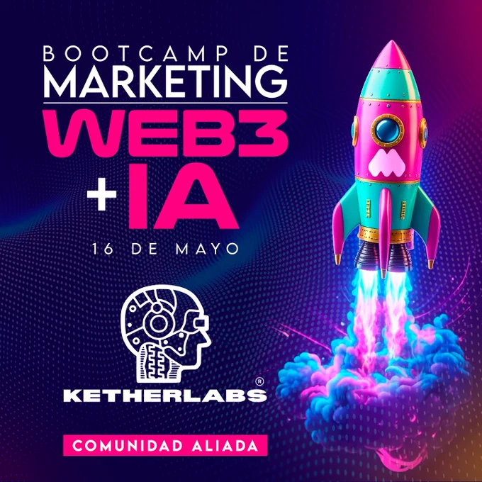 KETHERLABS - Bootcamp de Marketing Web3   IA