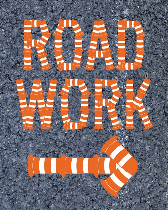 Traffic barrels form letters spelling “Road Work” and an arrow pointing right.