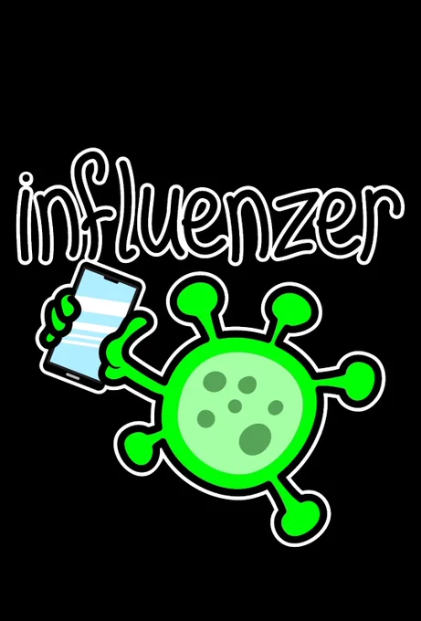 A cartoon influenza virus holds a mobile phone. Text reads: 'influenzer'.