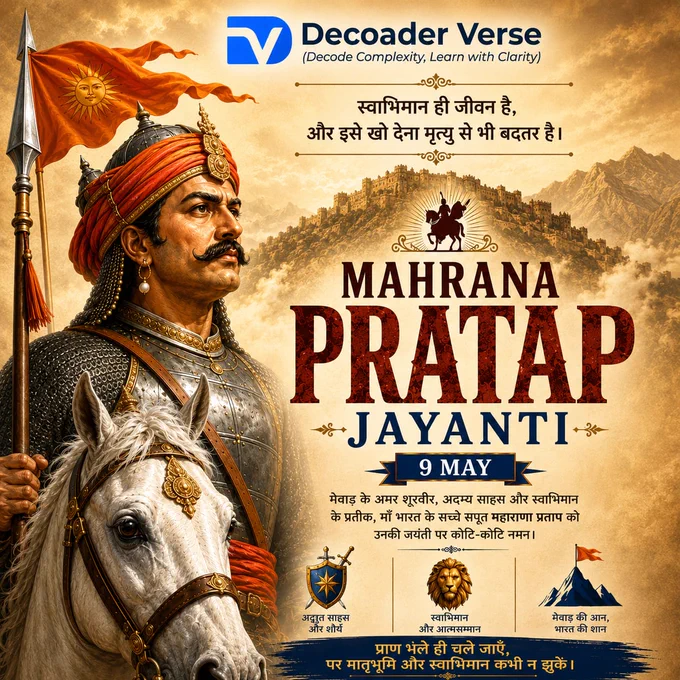 Maharana Pratap Jayanti poster featuring the brave Rajput warrior Maharana Pratap with his horse Chetak, symbolizing courage, self-respect, patriotism, and Indian history. Inspirational tribute design by Decoader Verse.