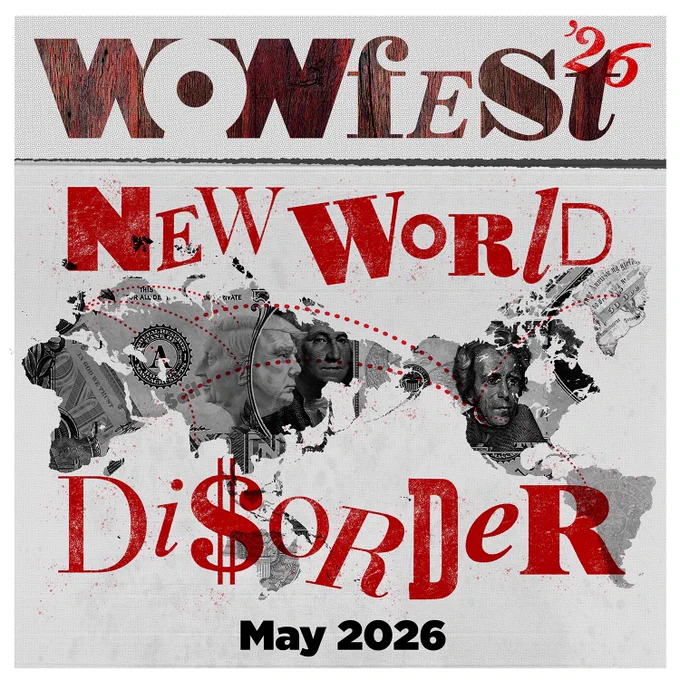A grey graphic that says 'Wowfest26 New World Disorder' in red text. 