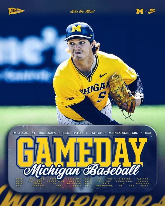 Michigan Baseball Gameday
MICHIGAN AT MINNESOTA • FIRST PITCH: 1 PM CT • Minneapolis, MN. • B1G 