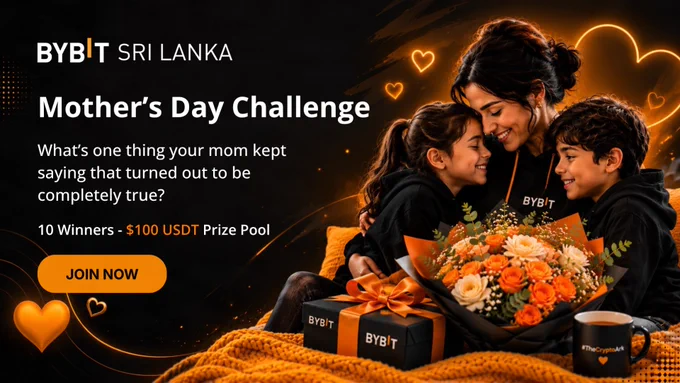 Mother's day celebrate with Bybit Sri Lanka