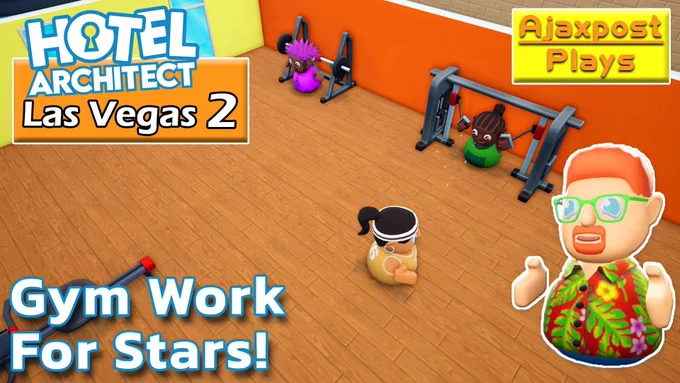 Hotel Architect Lets Play episode 2 thumbnail
Subtitle: Gym Work For Stars!