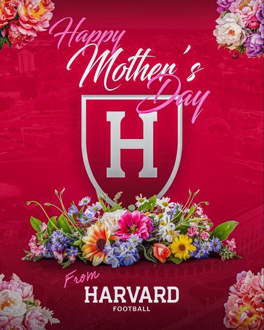 Happy Mother’s Day from Harvard Football