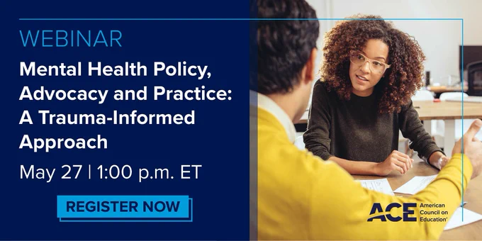 Mental Health Policy, Advocacy, and Practice: A Trauma-Informed Approach Webinar