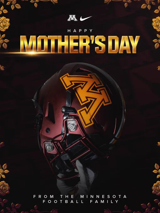 Happy Mother’s Day graphic in 2026 from the Minnesota football team. The graphic showcases a maroon helmet with a gold block M