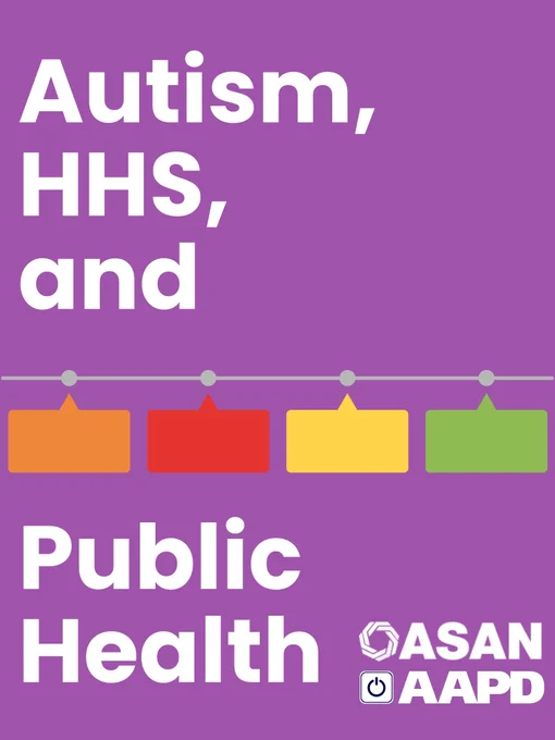 Purple background with bold white text reading 'Autism, HHS, and Public Health' alongside ASAN and AAPD logos at the bottom right.