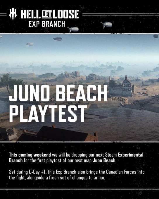 Promotional poster for "Hell Let Loose" Exp Branch. It announces a playtest for the new map Juno Beach, highlighting the addition of Canadian Forces and changes to armor. The event is set for the upcoming weekend on the Steam Experimental Branch. Background shows a coastal scene with buildings and an overcast sky.