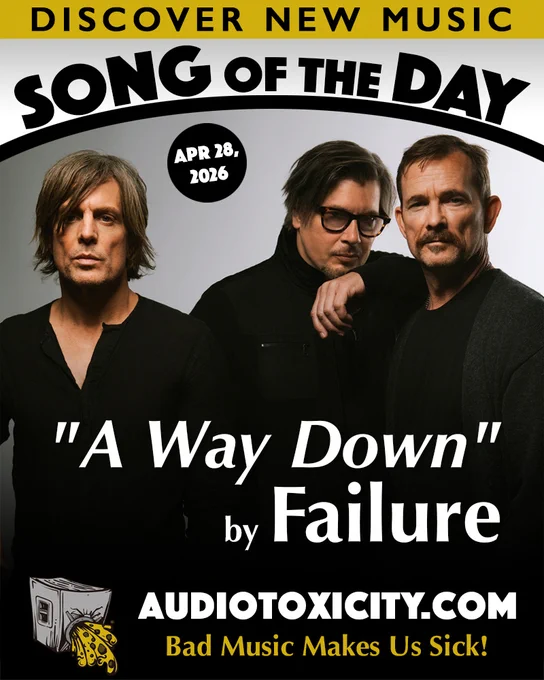 https://www.audiotoxicity.com/p/song-of-the-day-a-way-down-by-failure