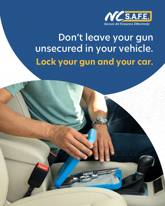 A man puts a gun in a lockbox in a car. Text says "Don't leave your gun unsecured in your vehicle. Lock your gun and your car."