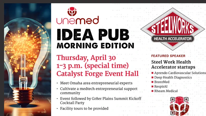 A flyer for a UNeMed Idea Pub morning edition to be held Thursday, April 30, 1-3 p.m. (special time) at Catalyst Forge Event Hall.