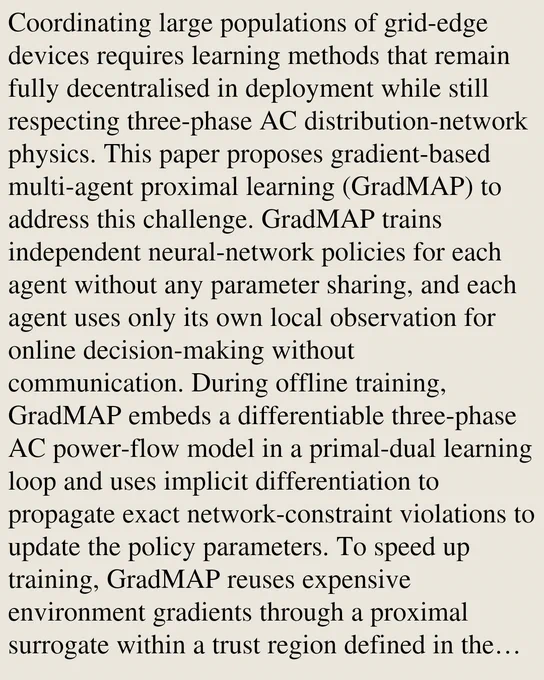 Coordinating large populations of grid-edge devices requires learning methods that remain fully decentralised in deployment while still respecting three-phase AC distribution-network physics. This paper proposes gradient-based multi-agent proximal learning (GradMAP) to address this challenge. GradMAP trains independent neural-network policies for each agent without any parameter sharing, and each agent uses only its own local observation for online decision-making without communication. During offline training, GradMAP embeds a differentiable three-phase AC power-flow model in a primal-dual learning loop and uses implicit differentiation to propagate exact network-constraint violations to update the policy parameters. To speed up training, GradMAP reuses expensive environment gradients through a proximal surrogate within a trust region defined in the more direct policy-output (action) space, instead of the probability distribution space used in other works, such as PPO. In case studies