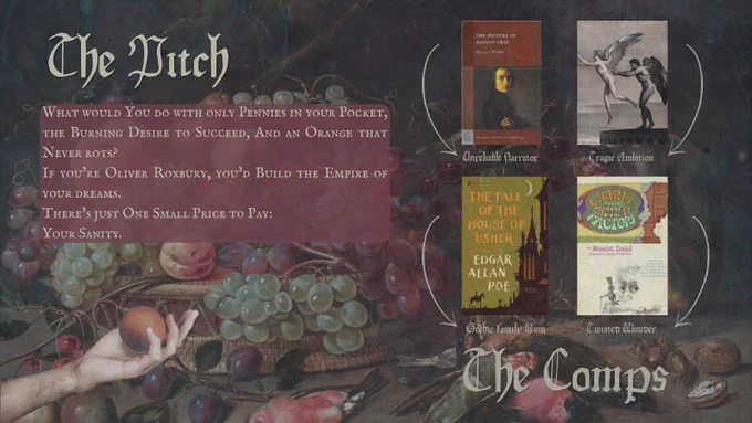 Post reads "The Pitch," in light greenish brown font. The poster is of a Dutch oil painting, a still life with fruit. A monkey is eating fruit in the right corner, and a hand holding an orange sits in the bottom left. Comp titles are at the right, and include The Picture of Dorian Gray, Sweeney Todd and the String of Pearls, Charlie and the Chocolate Factory, and Icarus. 