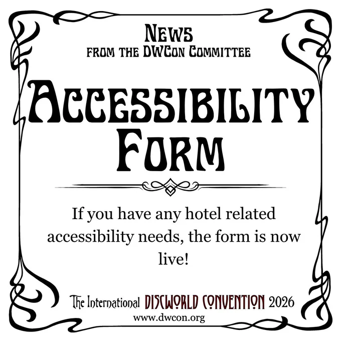 White square background with black art nouveau border and text reading "Accessibility Form"  Below it in Georgia font: "If you have any hotel related accessibility needs, the form is now open!"