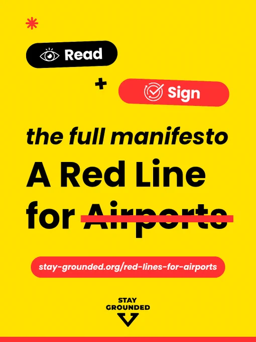 Read   sign the full manifesto ”A Red Line for Airports“ – https://stay-grounded.org/red-lines-for-airports