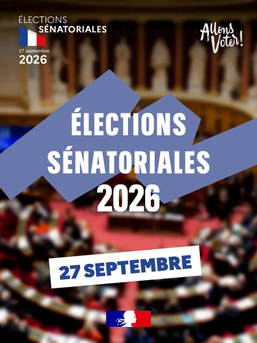 Infographie ayant pour texte : Élections sénatoriales 2026 : 27 septembre. La photographie d’arrière-plan est le Sénat.