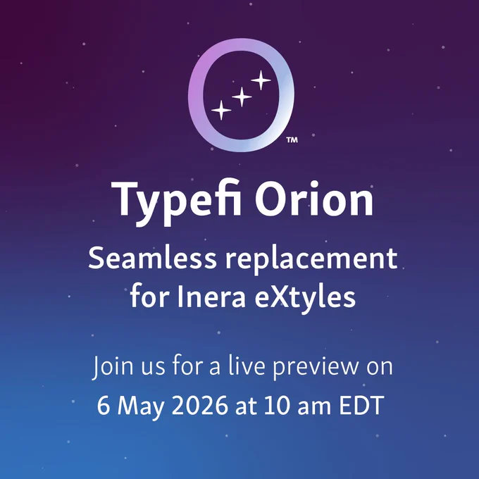 This image has a purple to dark blue gradient background with faint white dots, resembling a night sky with stars. The Typefi Orion logo mark, a white gradient circle with three stars in an upward diagonal inside it, is at the top. Below the logo mark there is white text which reads: Typefi Orion, seamless replacement for Inera eXtyles. Below that is more text which reads: Join us for a live preview on 6 May 2026 at 10 am EDT.
