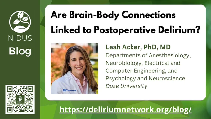 Are brain-body connections linked to postoperative delirium? Dr. Leah Acker discusses this question in the latest NIDUS blog post. 