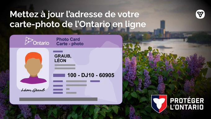 Carte-photo de l’Ontario. 

Texte : Mettez à jour l’adresse de votre carte-photo de l’Ontario en ligne
