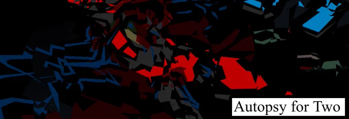 abstracted polygon-tool art of v2's broken corpse. the words "autopsy for two" are in the corner in a serif font against a white background