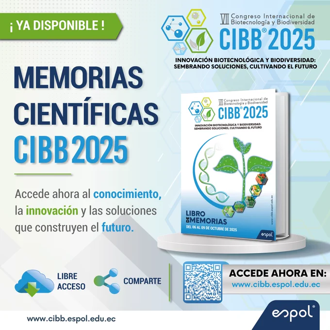 Recopila trabajos científicos del congreso con aportes en biotecnología, biodiversidad, fitopatología, banano y cacao, bioproductos, biorremediación e inocuidad alimentaria.

#CIBB2025 #Biotecnología #ESPOL #Ciencia