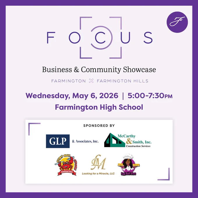 Event flyer for the Focus Business & Community Showcase at Farmington High School on May 6, 2026, from 5 to 7:30 PM.