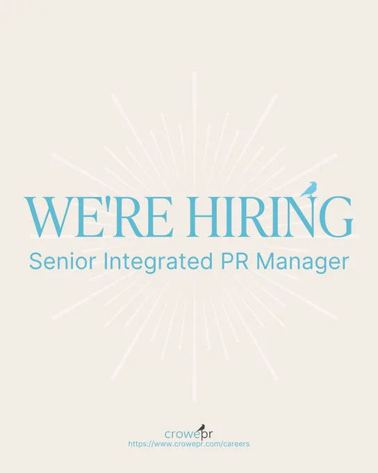 hiring for a senior integrated pr manager at crowe pr agency based in san diego helping healthcare, consumer, and spirits brands