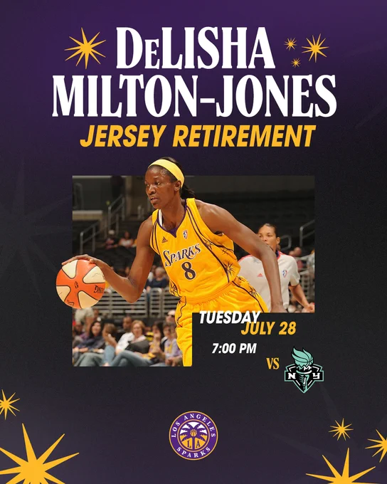 DeLisha Milton-Jones Jersey Retirement Graphic: Tuesday, July 28th at 7 pm vs NY Liberty. 