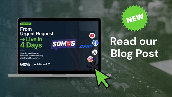A laptop displays a case study titled 'From Urgent Request to Live in 4 Days' by Somos Votantes, showcasing social media and video conferencing logos. Text on the right reads 'Read our Blog Post' with a 'NEW' badge.