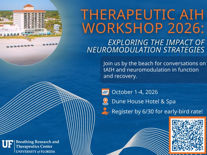 Promotional graphic for the "Therapeutic AIH Workshop 2026: Exploring the Impact of Neuromodulation Strategies." The image shows a beachside hotel labeled as the Dune House Hotel & Spa. Text invites viewers to join conversations on tAIH and neuromodulation in function and recovery, with event details: October 1–4, 2026, at Dune House Hotel & Spa; early-bird registration deadline is June 30. The Breathing Research and Therapeutics Center, University of Florida logo appears at the bottom left, and there is a QR code on the bottom right. Wavy white lines run along the bottom and side.