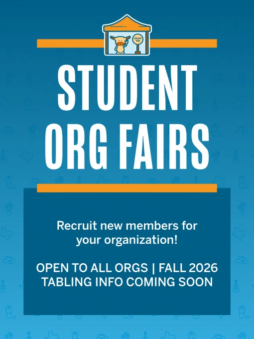 Poster for a "Student Org Fairs" event. It encourages recruiting new members and is open to all organizations, with further tabling information for Fall 2026 coming soon.